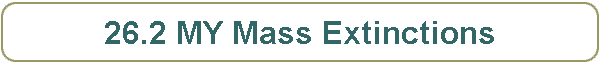 26.2 MY Mass Extinctions