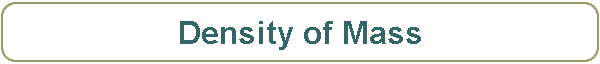 Density of Mass