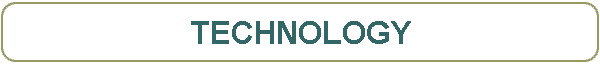 TECHNOLOGY
